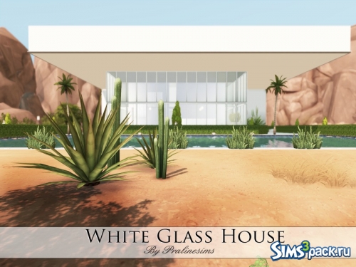 Дом "White Glass" от Pralinesims