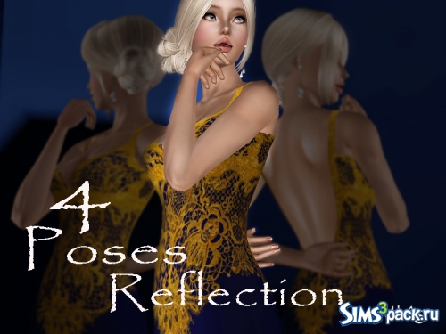 4 позы Reflection от mia8