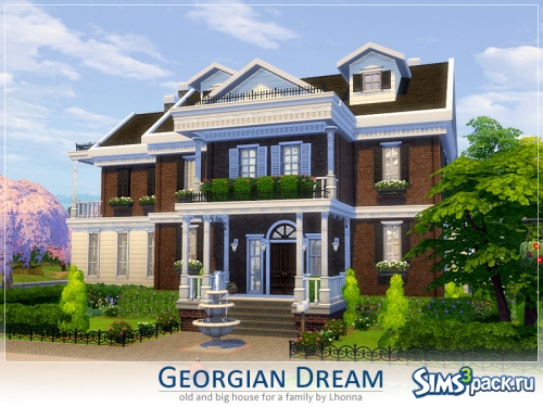 Дом Georgian Dream от Lhonna