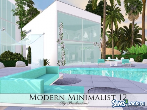 Дом "Modern Minimalist 12" от Pralinesims