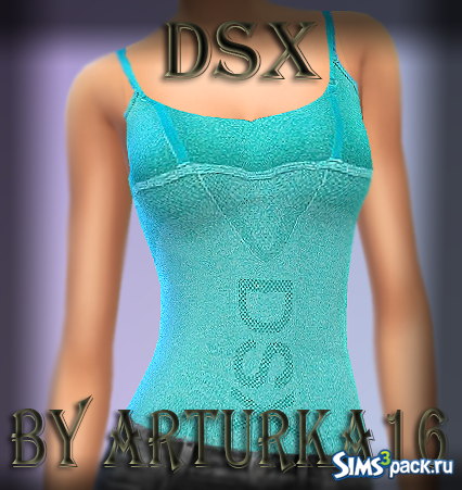 Топ DSX от Arturka16