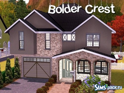 Дом Bolder Crest от Gamergurl101