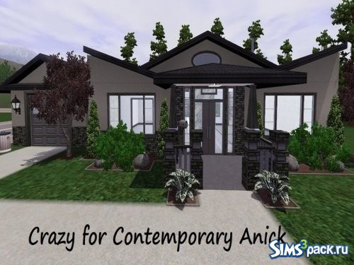 Дом Crazy for Contemporary Anick от Jujubee77