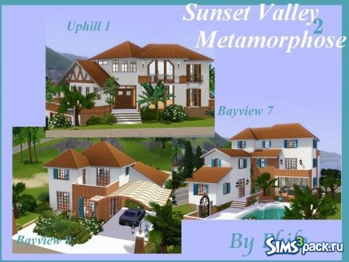 Дома Sunset Valley Metamorphose 2 от philo