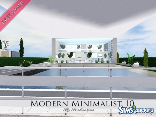 Дом Modern Minimalist 10 от Pralinesims