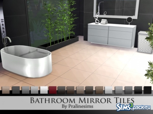Плитка Bathroom Mirror от Pralinesims