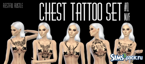 Татуировки Chest Tattoo Set #1 от RestfulRustle