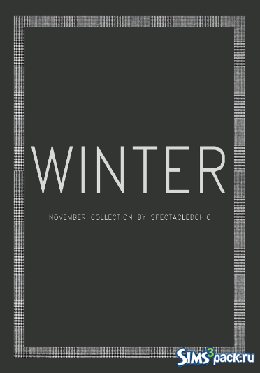 Коллекция одежды WINTER от spectacledchic