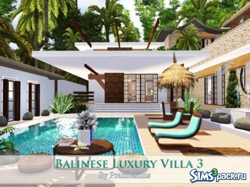 Вилла Balinese Luxury 3 от Pralinesims