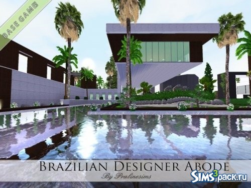Дом Brazilian Designer Abode от Pralinesims