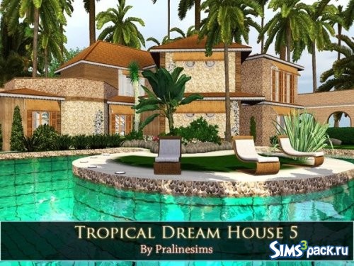Дом Tropical Dream 5 от Pralinesims