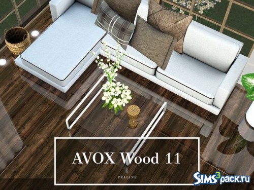 Текстуры AVOX Wood 11 от Pralinesims