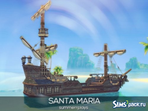 Корабль Santa Maria от Summerr Plays