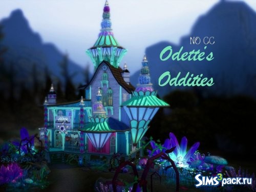Дом Odette Oddities от VirtualFairytales