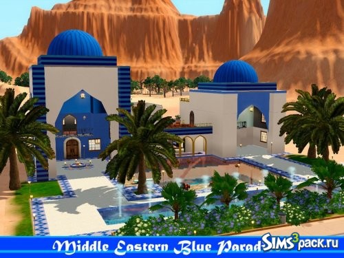 Дом Middle Eastern Blue Paradise от AncientSims