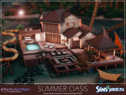 Дом Summer Oasis от MychQQQ
