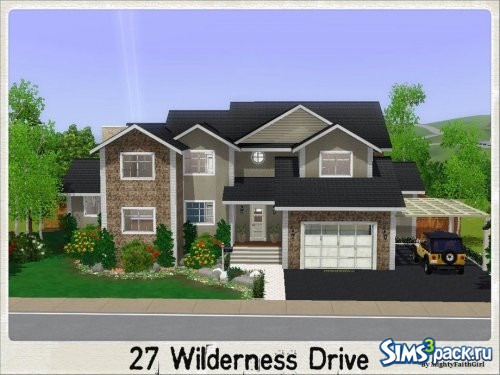 Дом 27 Wilderness Drive от mightyfaithgirl